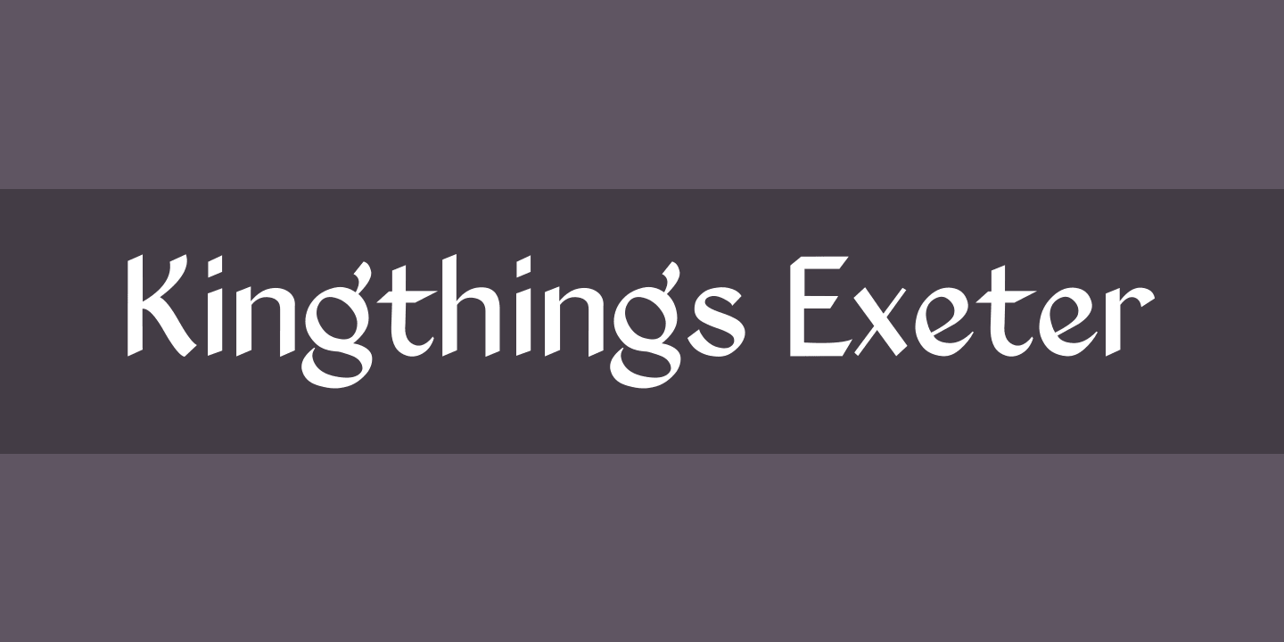 Beispiel einer Kingthings Exeter-Schriftart